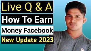 Live Technical Ziko | how to earn money from facebook 2023 | New Update Facebook 2023 |