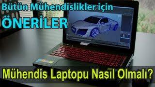  Mühendis Laptopu Nasıl Olmalı? | Mühendislik Laptop Önerileri