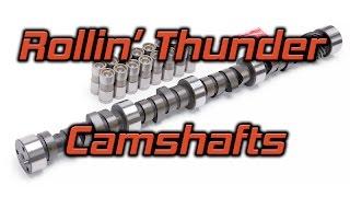 Edelbrock Rollin' Thunder Camshafts