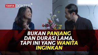 4 Hal yang Diam-Diam Diinginkan dan Disukai Wanita Saat Bercinta |Kata Dokter