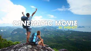 Inshot Cinematic Videos Editing Tutorials | Cinematic Movie Tutorial In Inshot 2021 | Arpit Graphics