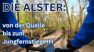 DIE ALSTER: Von der Quelle bis zum Jungfernstieg in 7 Minuten (50 km)