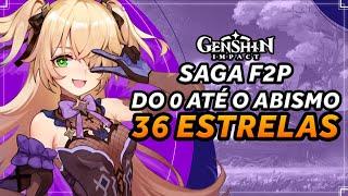 SAGA F2P OFFMETA do 0 até o ABISMO 36 ESTRELAS! #2 | GENSHIN IMPACT