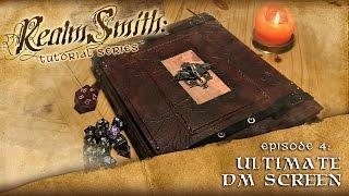 How to Build the Ultimate DIY DM Screen: Realmsmith Episode 4