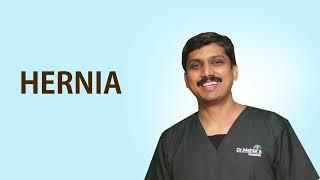 Hernia | Symptoms & Treatment | When To Seek Medical Help | Healthcare | Dr Mehta's Hospitals