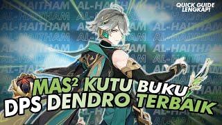 SIMPEL TAPI OP! - Cara build Alhaitham cuma 5 MENIT! | Genshin Impact