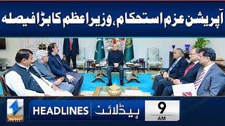 Operation 'Azm-e-Istehkam' Against Terrorism | Headlines 9 AM | 25 Jun 2024 | Khyber News | KA1W