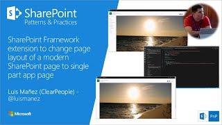 Community Demo - SPFx extension to change page layout of a modern SharePoint page