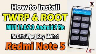 Install Official TWRP Recovery & ROOT Redmi Note 5 or Redmi 5 Plus (Vince) | No Data Wipe | MIUI 11|