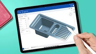 Modeling a Kitchen Sink on iPad | Onshape Mobile