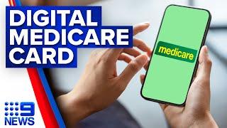 Medicare cards go digital on MyGov app | 9 News Australia