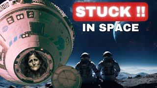 Astronauts Trapped in Space: 8-Day Mission That Turned Into 8 Months| Sunita Williams | Starliner