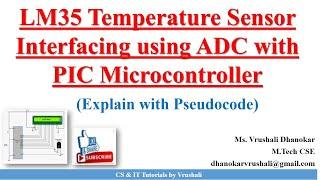 PA 5.1 LM35 Temperature Sensor Interfacing using ADC with PIC Microcontroller