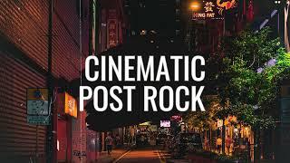 [ROYALTY FREE] Cinematic Rock Music | Post Rock Background