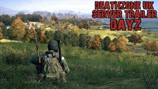 DeathZone UK Server Trailer #dayz #dayzmovie #cinematic