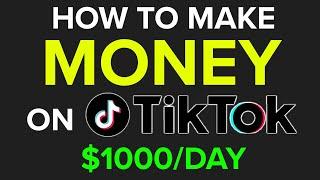 How To Make Money on Tiktok In 2024 (SECRETS For Making $1,000+ a Day)