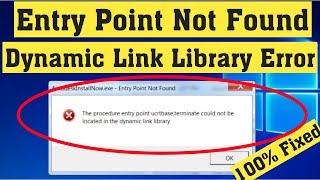 How To Fix Entry Point Not Found Dynamic Link Library Fixed Windows 10 \ 8 \ 7