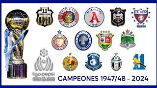 CAMPEONES de LIGA EL SALVADOR 1948 - Ap.2024 | Primera División 