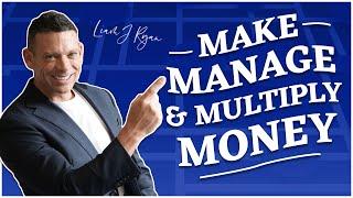 How To Make, Manage & Multiply Money