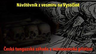 Vesmírné přistání na Vysočině a záhadná minulost tajemného kostela