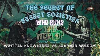 Unplugem: Mindstate of the Culture Address EP.16 - Knowledge vs. Wisdom and The Secret of Societies