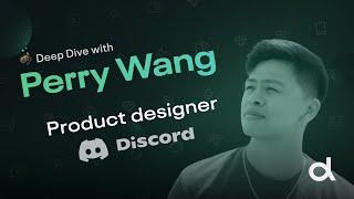 Perry Wang - Land your dream role as a junior designer (Dive Club Ep. 19)