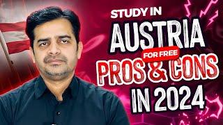 Study in Austria for Free | Pros and Cons in 2024, Detail Discussion