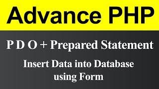 Insert Data into Database using Form in PDO with Prepared Statement PHP (Hindi)