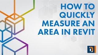 Getting a Quick Area Measurement in Revit