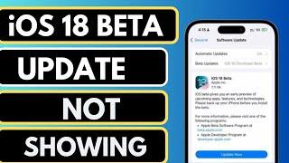 How To Fix iOS 18 Beta Not Showing on iPhone / iPad || iOS 18 Beta Update Not Showing