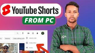 How To Upload YouTube Shorts From PC (2021) || Shorts Video Upload For PC ||