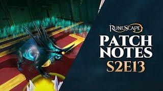 RuneScape Patch Notes #S2E13 | 5th August 2024