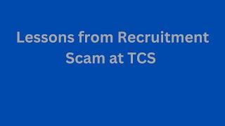 TCS Recruitment Fiasco