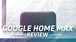 Google Home Max Review