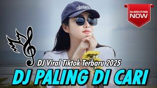 DJ Yang Lagi Viral  DJ Terbaru 2025 Paling Di Cari  DJ Paling Enak Sedunia