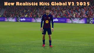 New Realistic Kits Global V2 2025 - PES 2021 & Football Life 2025