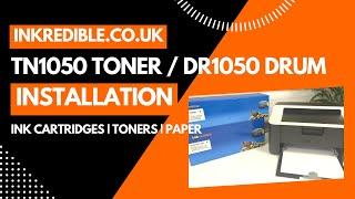 Installing a Compatible TN1050 Toner and DR1050 Drum