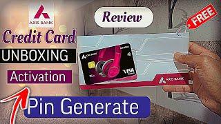 Axis Credit Card Unboxing ( Welcome Benefits ) Pin Generation, Card Activation, Review