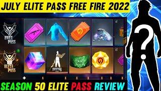 JULY ELITE PASS FREE FIRE 2022 || FREE FIRE JULY ELITE PASS ||SEASON 50 ELITE PASS FREE FIRE