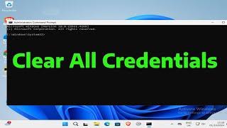 How To Clear All Credentials from Credential Manager in Windows 11