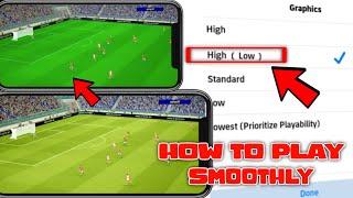 how to get better graphics No lag on efootball 2024 mobile 