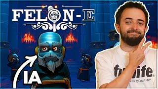Felon-E - Le jeu vidéo basé sur l'IA ! (Gameplay & Découverte)
