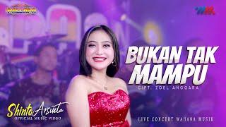 SHINTA ARSINTA ft NEW PALLAPA | BUKAN TAK MAMPU | LIVE CONCERT WAHANA MUSIK