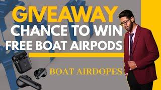 GIVEAWAY FREE BOAT AIRDROPS | Free मे जीतो BoAt Airdopes  | GIVEAWAY boAt Airdopes | Free Gift
