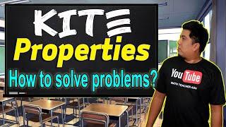 KITES | Properties of a Kite | How to Solve Problems involving Kites?