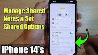 iPhone 14/14 Pro Max: How to Manage Shared Notes & Set Shared Options