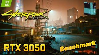 Cyber Punk 2077 - RTX 3050 8GB (Ray Tracing ON) - I5 9400f - 16GB Ram - 1080p - dlss & RT On/Off