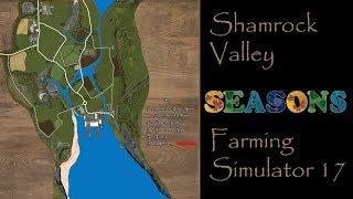 Farming Simulator 17 - Map First Impression - Shamrock Valley