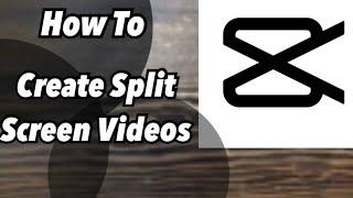 How To Use Split Screen|CapCut Tutorial