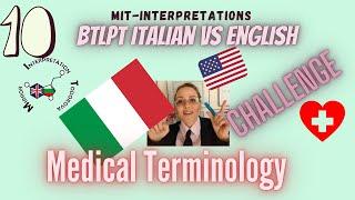 Italian vs English #10 BTLPT Medical Interpreter terminology  Wired Language mastermind